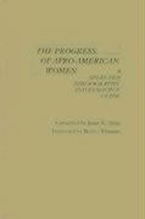 Cover for Janet Sims · The Progress of Afro-American Women: A Selected Bibliography and Resource Guide (Hardcover Book) (1980)