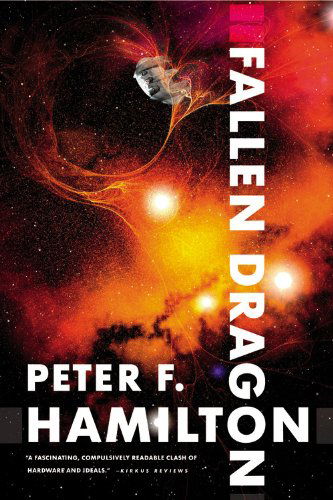 Cover for Peter F. Hamilton · Fallen Dragon (Paperback Book) [Reprint edition] (2009)