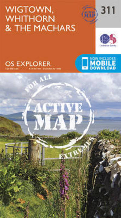 Cover for Ordnance Survey · Wigtown, Whithorn and the Machars - OS Explorer Active Map (Map) [September 2015 edition] (2015)