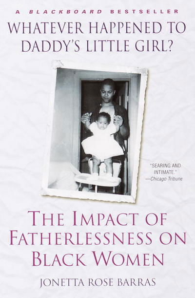 Whatever Happened To Daddy's - Jonetta Rose Barras - Books - Random House USA Inc - 9780345434838 - January 29, 2002