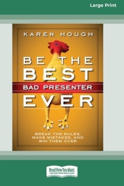 Cover for Karen Hough · Be the Best Bad Presenter Ever (Book) (2014)