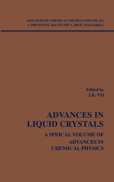 Cover for I Prigogine · Advances in Liquid Crystals: A Special Volume, Volume 113 - Advances in Chemical Physics (Inbunden Bok) [Volume 113 edition] (2000)