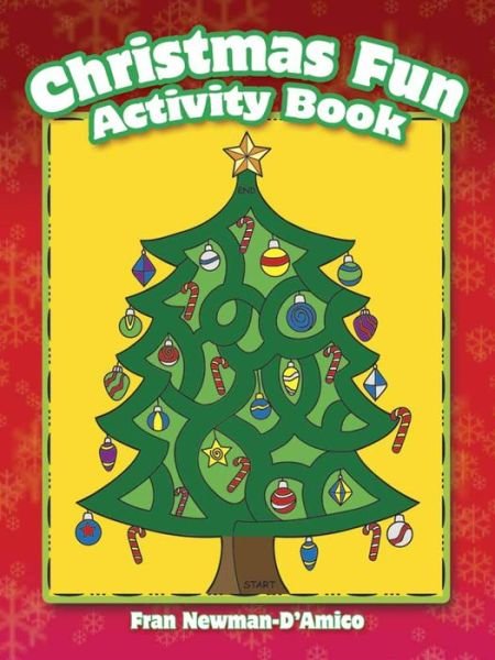 Cover for Fran Newman-D'Amico · Christmas Fun Activity Book - Dover Children's Activity Books (Taschenbuch) [First Edition, First edition] (2015)