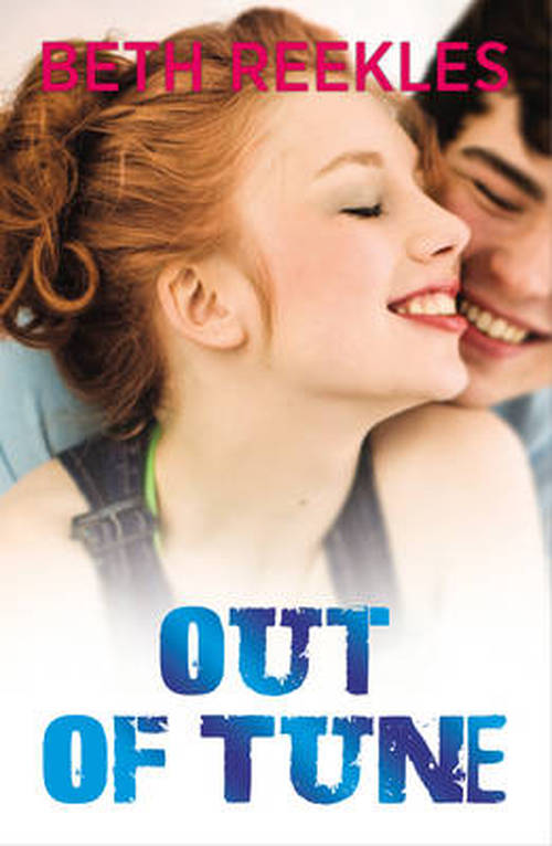 Out of Tune - Beth Reekles - Bøger - Penguin Random House Children's UK - 9780552568838 - 3. juli 2014