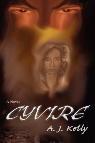 Cover for A Kelly · Cyvire (Hardcover Book) (2008)