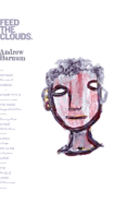 Cover for Andrew Barnum · Feed the Clouds (CD) (2011)