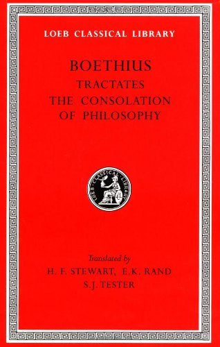 Cover for Boethius · Theological Tractates. The Consolation of Philosophy - Loeb Classical Library (Hardcover Book) (1973)