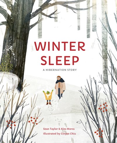 Cover for Sean Taylor · Winter Sleep: A Hibernation Story (Hardcover Book) (2019)