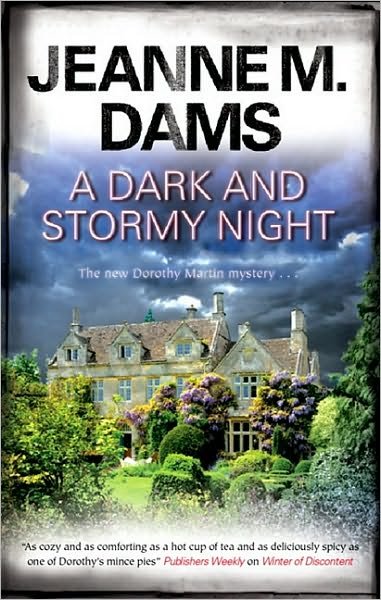 Cover for Jeanne M. Dams · A Dark and Stormy Night (Hardcover Book) [Reprint edition] (2011)