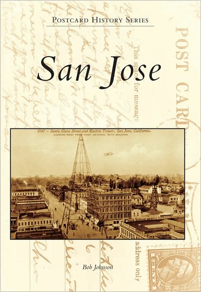 Cover for Bob Johnson · San Jose (Postcard History) (Paperback Book) (2010)