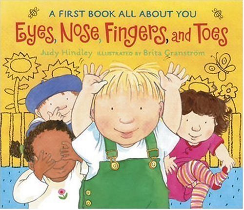 Cover for Judy Hindley · Eyes, Nose, Fingers, and Toes: a First Book All About You (Board book) (2004)