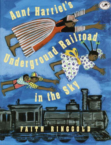 Cover for Faith Ringgold · Aunt Harriet's Underground Railroad in the Sky (Hardcover Book) [Turtleback School &amp; Library Binding edition] (1995)