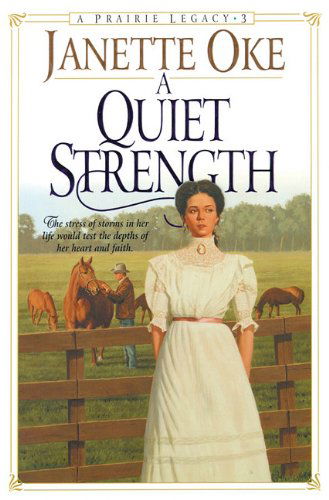 Cover for Janette Oke · A Quiet Strength (Prairie Legacy Series #3) (Audiobook (CD)) [Library edition] (2001)