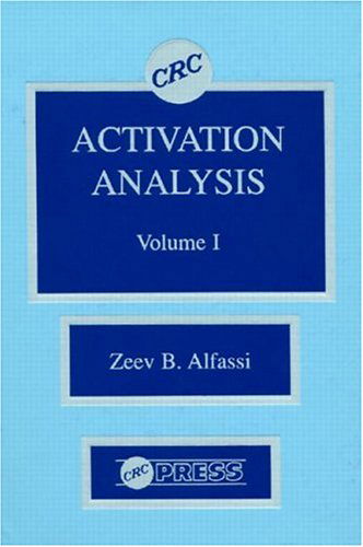 Cover for Zeev Alfassi · Activation Analysis, Volume I (Gebundenes Buch) (1990)