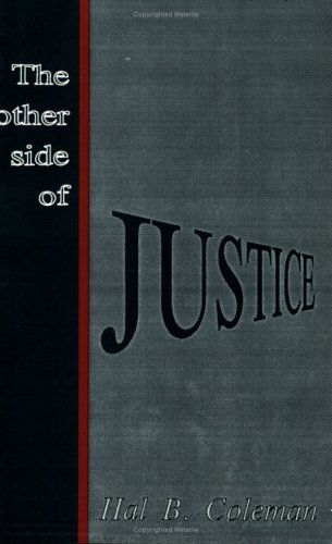 The Other Side of Justice - Hal B. Coleman - Books - Sunstone Press - 9780865341838 - November 1, 2016