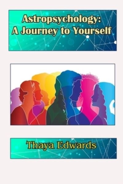 Cover for Thaya Edwards · Astropsychology (Paperback Book) (2022)