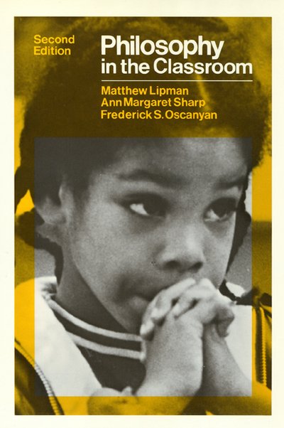 Cover for Matthew Lipman · Philosophy in the Classroom (Paperback Book) [2 Rev edition] (1980)