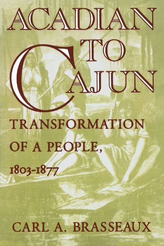 Cover for Carl A. Brasseaux · Acadian to Cajun: Transformation of a People, 1803-1877 (Paperback Book) [1st Trade Pbk edition] (1992)