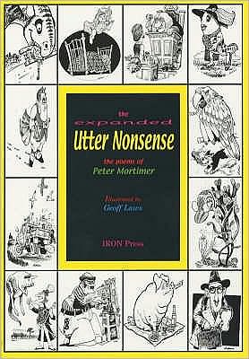 Cover for Peter Mortimer · Utter Nonsense (Paperback Book) [Revised edition] (2001)