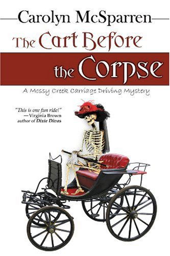 Cover for Carolyn Mcsparren · The Cart Before the Corpse (The Merry Abbot Carriage-driving Mystery) (Paperback Book) (2009)