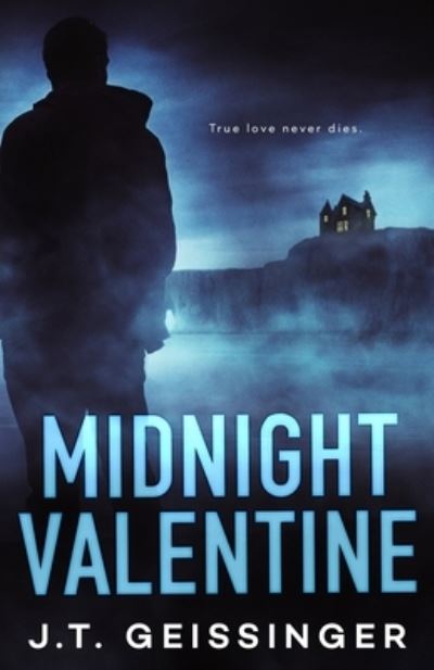 Cover for J T Geissinger · Midnight Valentine (Taschenbuch) (2018)