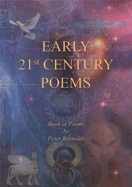 Cover for Peter Reynolds · Early 21st Century Poems: Book of Poems (Taschenbuch) (2024)