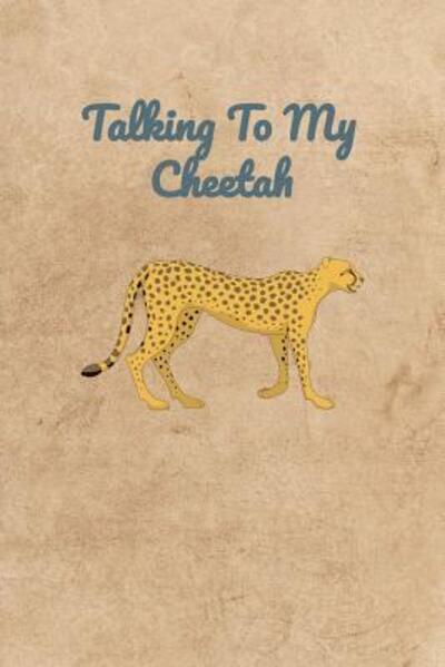 Cover for Peter Charles Bennett · Talking To My Cheetah (Paperback Book) (2019)