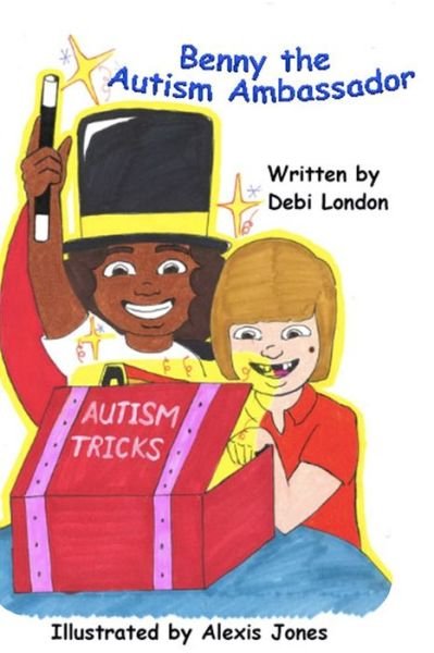 Cover for Debi London · Benny The Autism Ambassador (Taschenbuch) (2019)