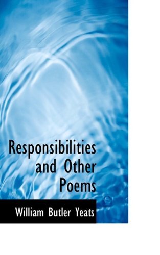 Cover for William Butler Yeats · Responsibilities and Other Poems (Paperback Book) (2009)