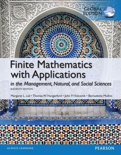 Cover for Margaret Lial · Finite Mathematics with Applications In the Management, Natural, and Social Sciences OLP with eText, Global Edition (Book) (2016)