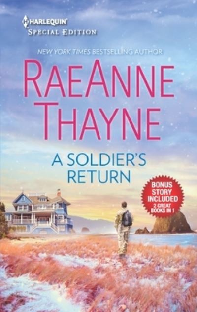 Cover for RaeAnne Thayne · Soldier's Return and the Daddy Makeover (Book) (2019)