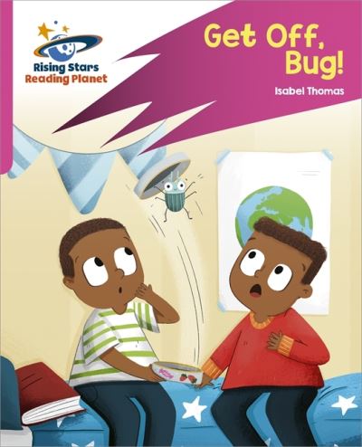 Cover for Isabel Thomas · Reading Planet: Rocket Phonics – Target Practice – Get Off, Bug! – Pink B (Paperback Book) (2021)