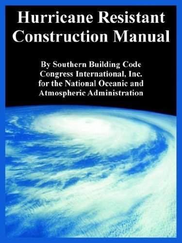 Southern Building Code Congress Intl · Hurricane Resistant Construction Manual (Pocketbok) (2005)
