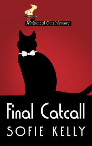 Cover for Sofie Kelly · Final Catcall (Wheeler Large Print Cozy Mysteries: Magical Cats Mysteries) (Paperback Book) [Lrg edition] (2014)