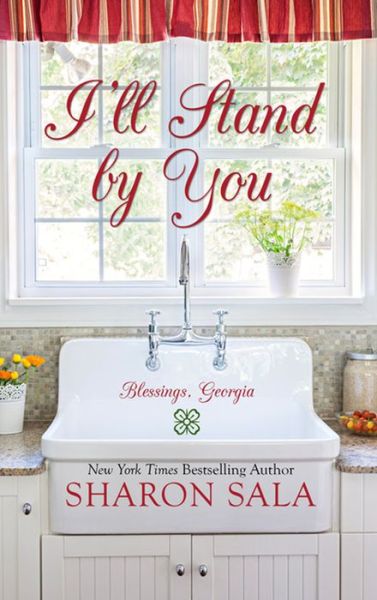 Cover for Sharon Sala · I'll Stand by You (Buch) (2016)