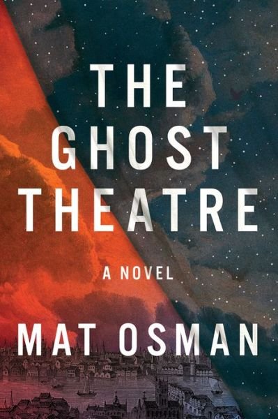 Cover for Mat Osman · Ghost Theatre (Book) (2023)