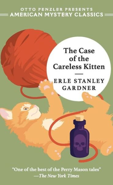 Cover for Erle Stanley Gardner · The Case of the Careless Kitten (Hardcover Book) (2020)