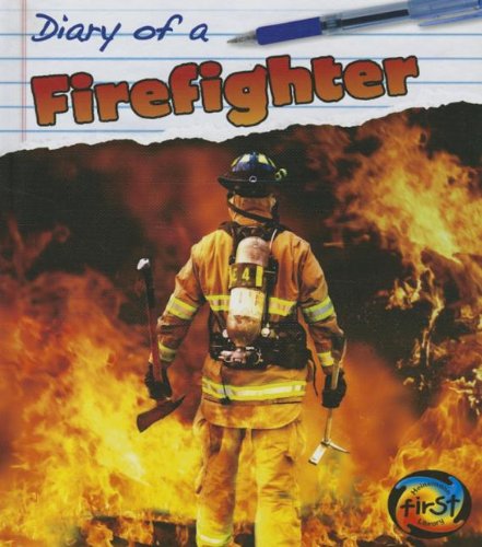 Cover for Angela Royston · Diary of a Firefighter (Hardcover Book) (2013)