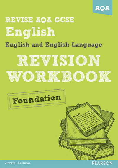 Cover for David Grant · Revise AQA: GCSE English and English Language Revision Workbook Foundation - Book and ActiveBook Bundle - REVISE AQA English (Book)