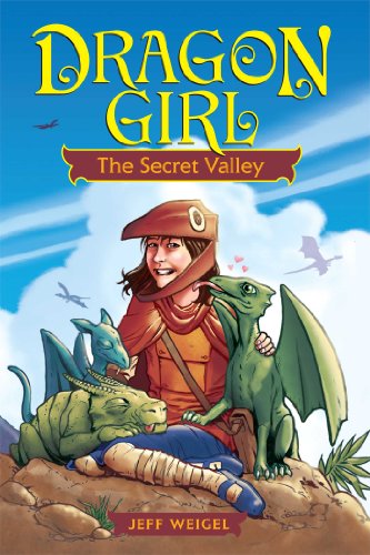 Cover for Jeff Weigel · Dragon Girl: the Secret Valley (Amp Comics for Kids) (Paperback Book) (2017)