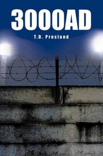 Cover for T D Presland · 3000ad (Paperback Book) (2011)