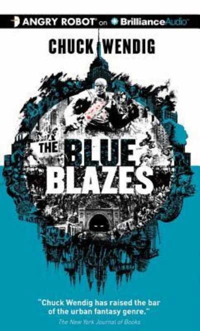 Cover for Chuck Wendig · The Blue Blazes (Bok) (2013)