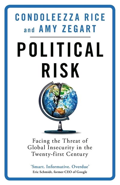 Cover for Condoleezza Rice · Political Risk: Facing the Threat of Global Insecurity in the Twenty-First Century (Paperback Book) (2019)