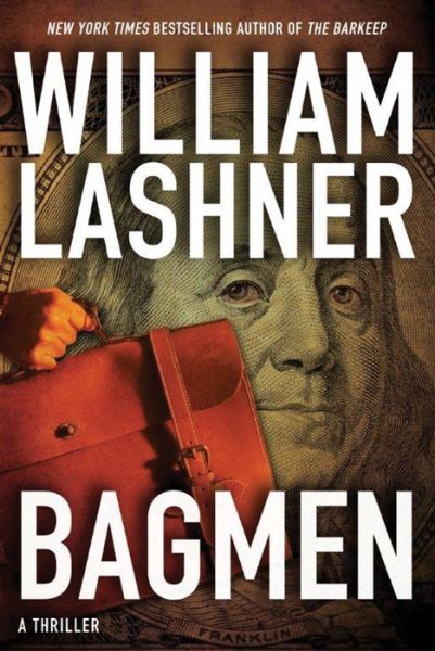 Cover for William Lashner · Bagmen - Victor Carl (Paperback Book) (2014)