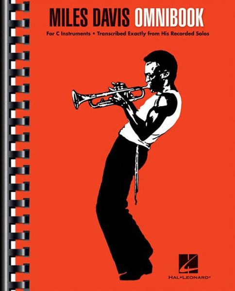 Miles Davis Omnibook: For C Instruments - Miles Davis - Kirjat - Hal Leonard Corporation - 9781480354838 - 2015