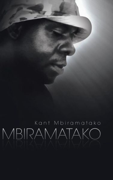 Cover for Kant Mbiramatako · Mbiramatako (Hardcover Book) (2014)