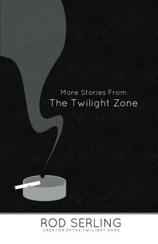 Cover for Rod Serling · More Stories from the Twilight Zone (Taschenbuch) (2013)