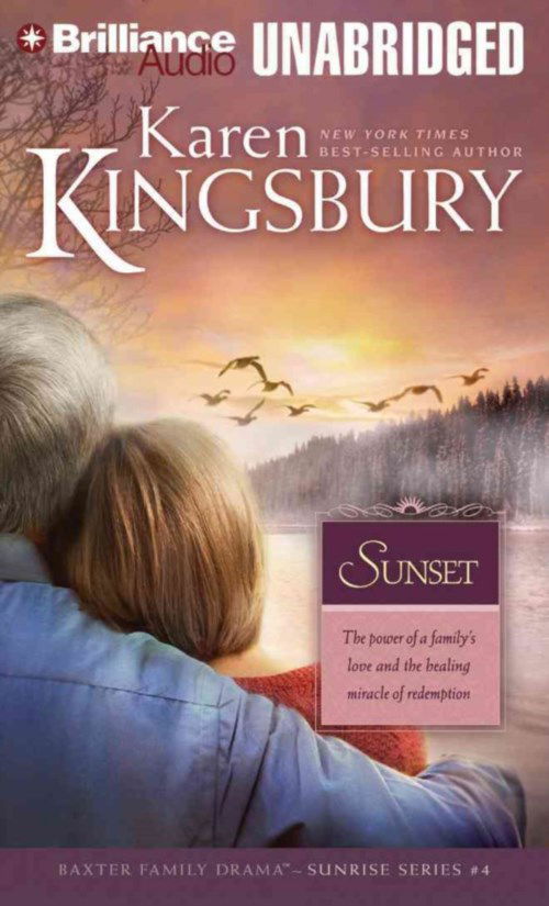 Cover for Karen Kingsbury · Sunset (Sunrise Series) (Audiobook (CD)) [Unabridged edition] (2014)