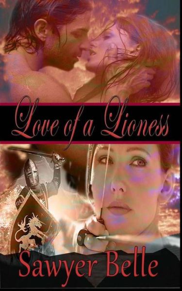 Cover for Sawyer Belle · Love of a Lioness (Paperback Book) (2014)