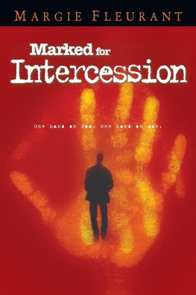 Cover for Margie Fleurant · Marked for Intercession (Paperback Bog) (2014)